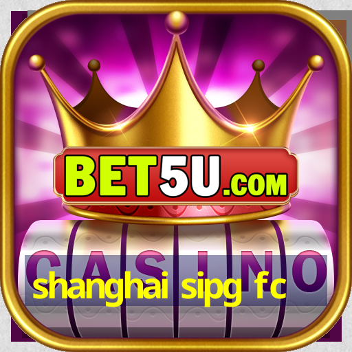 shanghai sipg fc